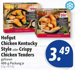 Nah & Frisch Hofgut Chicken Kentucky Style oder Crispy Chicken Tenders Angebot