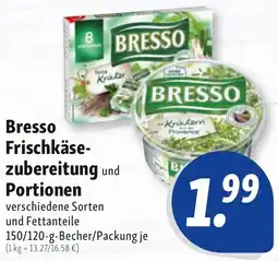 Nah & Frisch Bresso Frischkäsezubereitung und Portionen Angebot