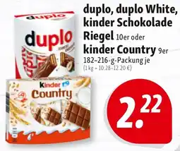 Nah & Frisch duplo, duplo White, kinder Schokolade Riegel oder kinder Country Angebot