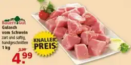 Multi Markt Bauern Gut Gulasch vom Schwein Angebot