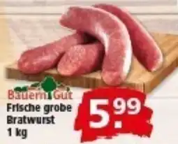 Multi Markt Bauern Gut Frische grobe Bratwurst Angebot