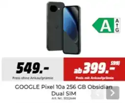 MediaMarkt GOOGLE Pixel 10a 256 GB Obsidian Dual SIM Angebot