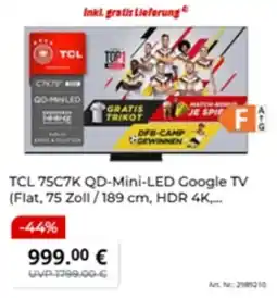 MediaMarkt TCL 75C7K QD-Mini-LED Google TV Angebot