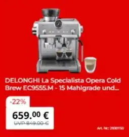 MediaMarkt DELONGHI La Specialista Opera Cold Brew EC9555.M Angebot