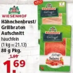 Multi Markt WIESENHOF Hähnchenbrust/ Grillbraten Aufschnitt Angebot