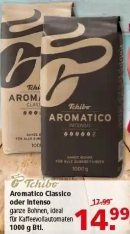 Multi Markt Tchibo Aromatico Classico oder Intenso Angebot