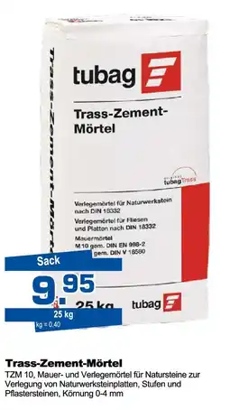 Bauzentrum Hofacker tubag Trass-Zement- Mörtel Angebot