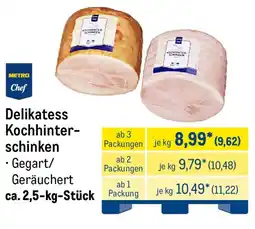 METRO METRO Chef Delikatess Kochhinterschinken Angebot