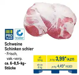 METRO Schweine Schinken schier Angebot