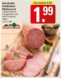 WEZ Bauern Gut Herzhafte Feldkieker Mettwurst Angebot