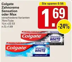 WEZ Colgate Zahncreme Sensation oder Max Angebot