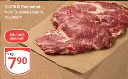 Globus GLOBUS Rostbrätel Angebot