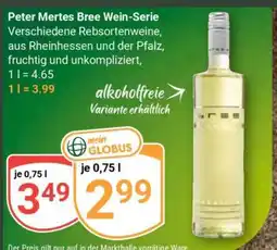 Globus Peter Mertes Bree Wein-Serie Angebot