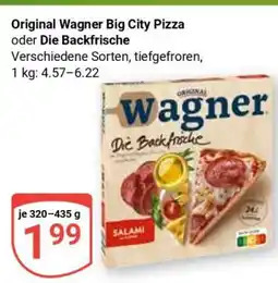 Globus Original Wagner Big City Pizza oder Die Backfrische Angebot