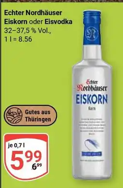 Globus Echter Nordhäuser Eiskorn oder Eisvodka Angebot