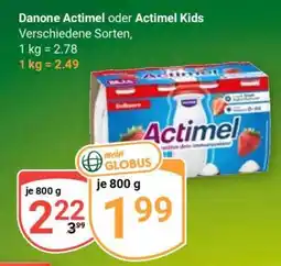 Globus Danone Actimel oder Actimel Kids Angebot