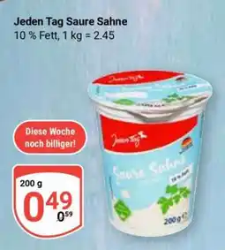 Globus Jeden Tag Saure Sahne Angebot