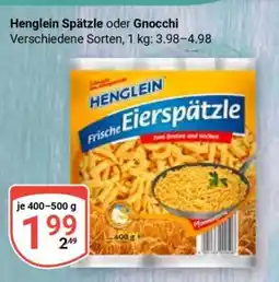 Globus Henglein Spätzle oder Gnocchi Angebot