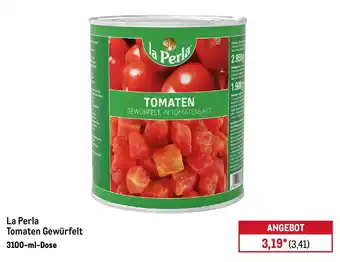 METRO La Perla Tomaten Gewürfelt Angebot