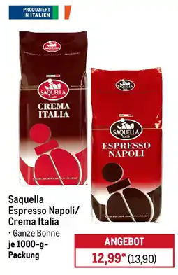 METRO Saquella Espresso Napoli/ Crema Italia Angebot