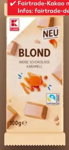 Kaufland K-Classic Blond Weiße Schokolade Angebot