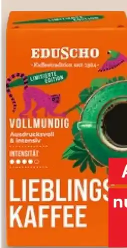 Kaufland Eduscho Lieblingskaffee Angebot