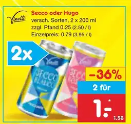 Netto Marken-Discount Secco oder hugo Angebot