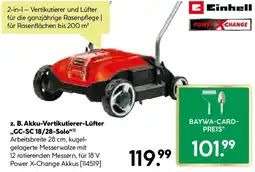 BayWa Bau & Garten Einhell Akku-Vertikutierer-Lüfter ,,GC-SC 18/28-Solo" Angebot