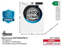 METRO HOOVER Waschautomat H3W PS6106TAMB-S Angebot