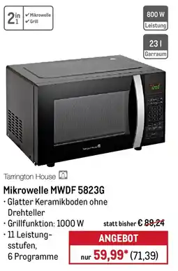 METRO Tarrington House Mikrowelle MWDF 5823G Angebot