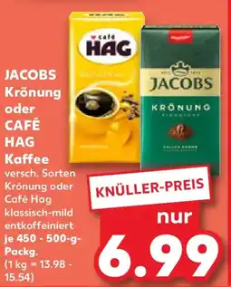 Kaufland JACOBS Krönung oder CAFÉ HAG Kaffee Angebot