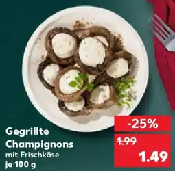 Kaufland Gegrillte Champignons mit Frischkäse Angebot