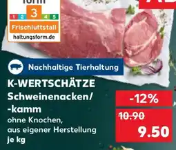 Kaufland K-WERTSCHÄTZE Schweinenacken/ -kamm Angebot