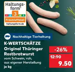 Kaufland K-WERTSCHÄTZE Original Thüringer Rostbratwurst Angebot