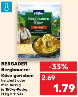Kaufland BERGADER Bergbauern- Käse gerieben Angebot