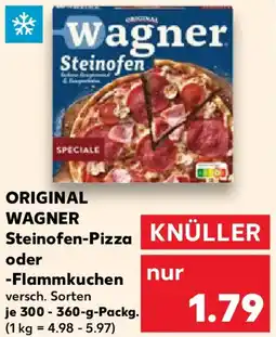 Kaufland ORIGINAL WAGNER Steinofen-Pizza oder -Flammkuchen Angebot