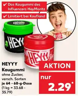 Kaufland HEYYY Kaugummi Angebot