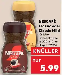Kaufland NESCAFÉ Classic oder Classic Mild Angebot