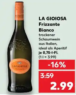 Kaufland LA GIOIOSA Frizzante Bianco Angebot