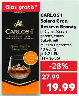 Kaufland CARLOS I Solera Gran Reserva Brandy Angebot