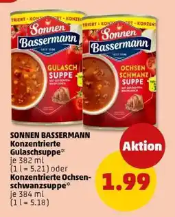 PENNY SONNEN BASSERMANN Konzentrierte Gulaschsuppe Angebot