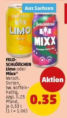 PENNY FELDSCHLÖSSCHEN Limo oder Mixx Angebot