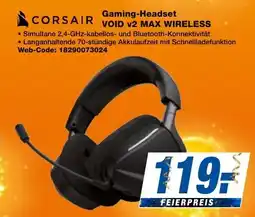expert Techno Land CORSAIR Gaming-Headset VOID v2 MAX WIRELESS Angebot