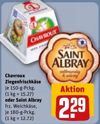 REWE Chavroux Ziegenfrischkäse oder Saint Albray Angebot
