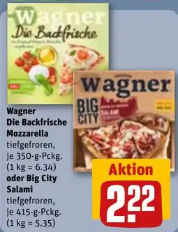 REWE Wagner Die Backfrische Mozzarella oder Big City Salami Angebot