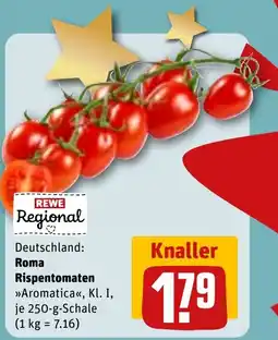 REWE REWE Regional Roma Rispentomaten Angebot