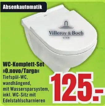 B1 Discount Baumarkt Villeroy & Boch WC-Komplett-Set >>0.novo/Targa<< Angebot