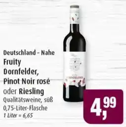 Markant Deutschland - Nahe Fruity Dornfelder, Pinot Noir rosé oder Riesling Angebot