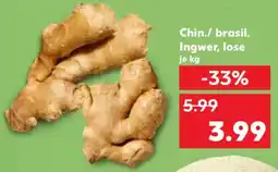Kaufland Chin./ brasil. Ingwer, lose Angebot