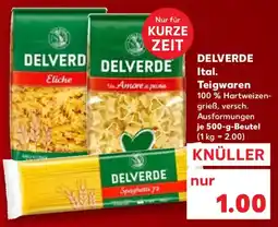 Kaufland DELVERDE Ital. Teigwaren Angebot
